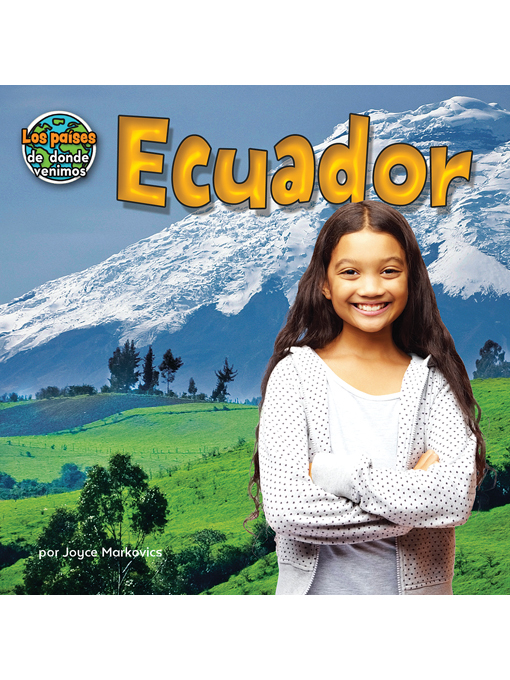 Title details for Ecuador (Ecuador) by Joyce Markovics - Available